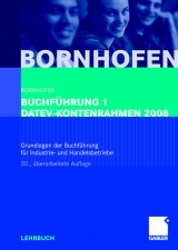 Buchführung 1 DATEV-Kontenrahmen 2008 - Bornhofen, Manfred; Bornhofen, Martin C.; Meyer, Lothar