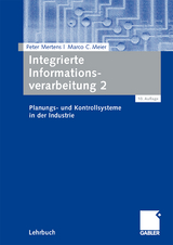 Integrierte Informationsverarbeitung 2 - Peter Mertens, Marco C. Meier