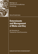 Determinants and Management of Make-and-Buy - Anna Krzeminska