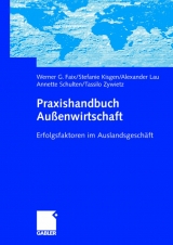 Praxishandbuch Außenwirtschaft - Werner G. Faix, Stefanie Kisgen, Alexander Lau, Annette Schulten, Tassilo Zywietz