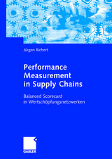 Performance Measurement in Supply Chains - Jürgen Richert
