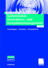 Systemisches Innovations- und Kompetenzmanagement - Gustav Bergmann, Jürgen Daub