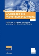 Grundlagen des Marketingmanagements - Homburg, Christian; Krohmer, Harley