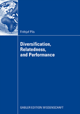 Diversification, Relatedness, and Performance - Frithjof Pils