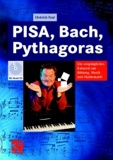 PISA, Bach, Pythagoras - Dietrich Paul