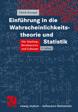 Einführung in die Wahrscheinlichkeitstheorie und Statistik - Ulrich Krengel