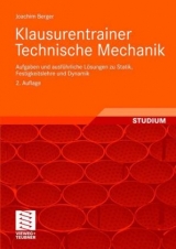 Klausurentrainer Technische Mechanik - Joachim Berger