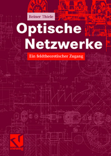 Optische Netzwerke - Reiner Thiele