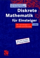 Diskrete Mathematik für Einsteiger: Mit Anwendungen in Technik und Informatik. Mit Lösungen der Übungsaufgaben
