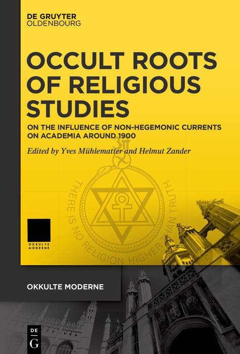 Occult Roots of Religious Studies - 