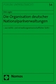 Die Organisation deutscher Nationalparkverwaltungen - Dirk Legler
