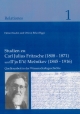 Studien zu Carl Julius Fritzsche (1808-1871) und Il'ja Il'ic Mecnikov (1845-1916): Quellenarbeit in der Wissenschaftsgeschichte (Relationes, Band 1)