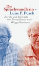 Die Sprachwandlerin - Luise F. Pusch