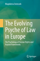 The Evolving Psyche of Law in Europe - Magdalena Smieszek