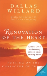 Renovation of the Heart (20th Anniversary Edition) -  Dallas (Author) Willard