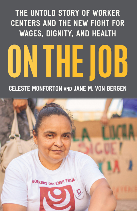 On the Job -  Jane M. Von Bergen,  Celeste Monforton