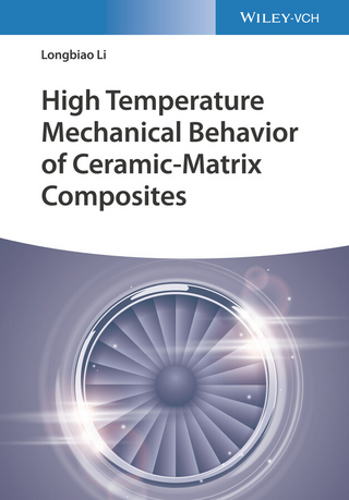 High Temperature Mechanical Behavior of Ceramic-Matrix Composites - Longbiao Li