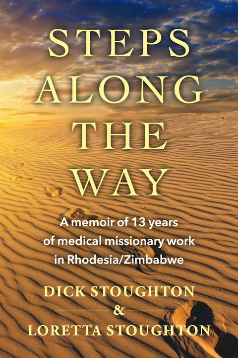 Steps Along the Way -  Dick Stoughton,  Loretta Stoughton