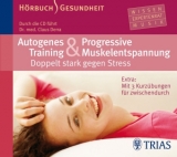 Autogenes Training & Progressive Muskelentspannung - Hörbuch - Claus Derra