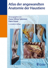 Atlas der angewandten Anatomie der Haustiere - 
