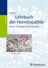 Lehrbuch der Homöopathie - Gerhard Köhler