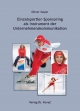 Einzelsportler-Sponsoring als Instrument der Unternehmenskommunikation - Oliver Geyer