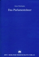 Das Parlamentsheer - Dieter Wiefelspütz