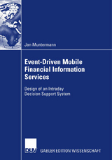 Event-Driven Mobile Financial Information Services - Jan Muntermann