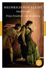 Amphitryon / Prinz Friedrich von Homburg - Heinrich von Kleist