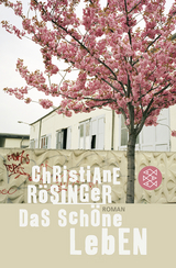 Das schöne Leben - Christiane Rösinger