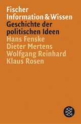 Geschichte der politischen Ideen - Hans Fenske, Dieter Mertens, Wolfgang Reinhard, Klaus Rosen