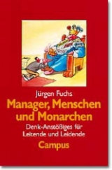 Manager, Menschen und Monarchen - Jürgen Fuchs