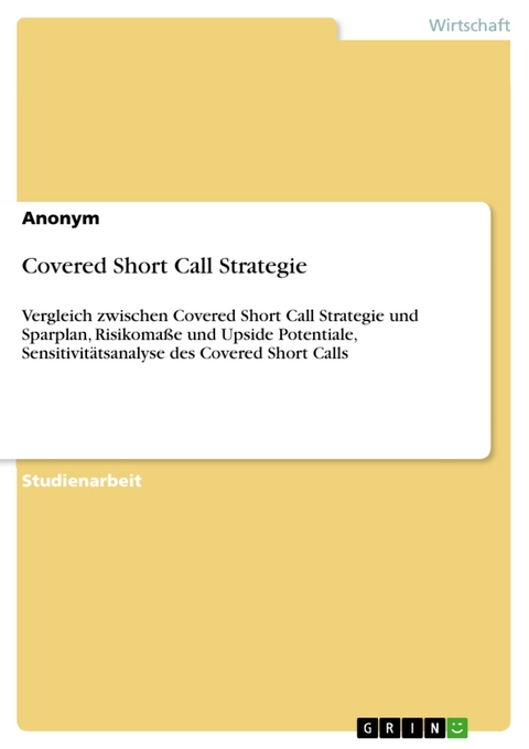 Covered Short Call Strategie