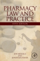 Pharmacy Law and Practice - Jonathan Fisher;  Jon Merrills