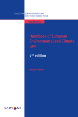 Handbook of European Environmental and Climate Law -  Patrick Thieffry
