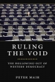 Ruling The Void - Peter Mair