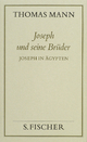 Joseph und seine Brüder III. Joseph in Ägypten ( Frankfurter Ausgabe): Joseph in Ägypten
