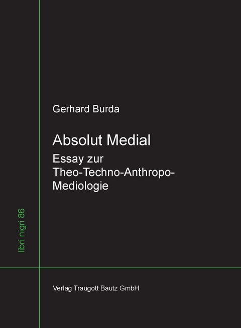 Absolut Medial - Gerhard Burda