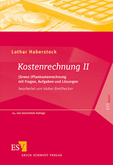 Kostenrechnung / Kostenrechnung II - Lothar Haberstock
