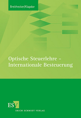 Optische Steuerlehre – Internationale Besteuerung - Volker Breithecker, Ralf Klapdor