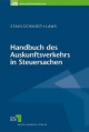 Handbuch des Auskunftsverkehrs in Steuersachen - Michael Stahlschmidt; Ralf Laws