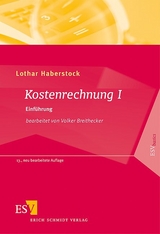 Kostenrechnung / Kostenrechnung I - Haberstock, Lothar