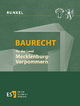 Baurecht für das Land Mecklenburg-Vorpommern - Abonnement - Peter Runkel; Walter Bielenberg; Hans Eberhard Roesch; Hermann Giese