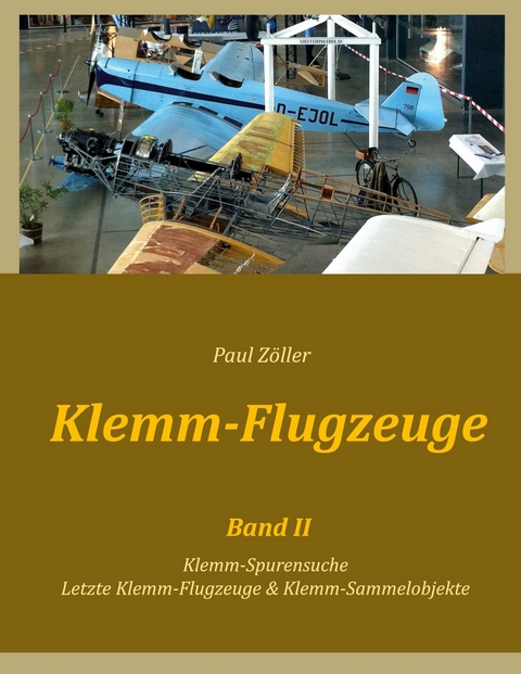Klemm-Flugzeuge II -  Paul Zöller