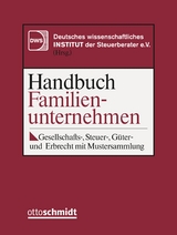 Handbuch Familienunternehmen - DWS Deutsches wissenschaftliches Institut d. Steuerberater e.V.; Gail, Winfried