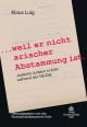 ... weil er nicht arischer Abstammung ist.: Jüdische Juristen in Köln während der NS-Zeit