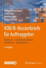 VOB/B-Musterbriefe für Auftraggeber -  Wolfgang Heiermann,  Liane Linke,  Matthias Hilka,  Philipp Tschäpe