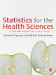 Statistics for the Health Sciences - Christine Dancey; John Reidy; Richard Rowe