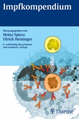 Impfkompendium - Heininger, Ulrich; Spiess, Heinz
