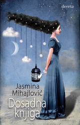 Dosadna knjiga - Jasmina Mihajlović
